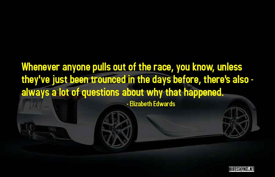 Elizabeth Edwards Quotes 630546 Elizabeth Edwards Quotes 630546