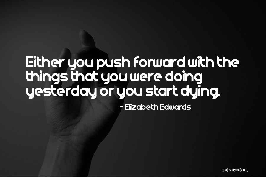 Elizabeth Edwards Quotes 638499