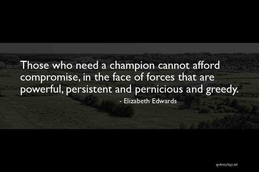 Elizabeth Edwards Quotes 710011