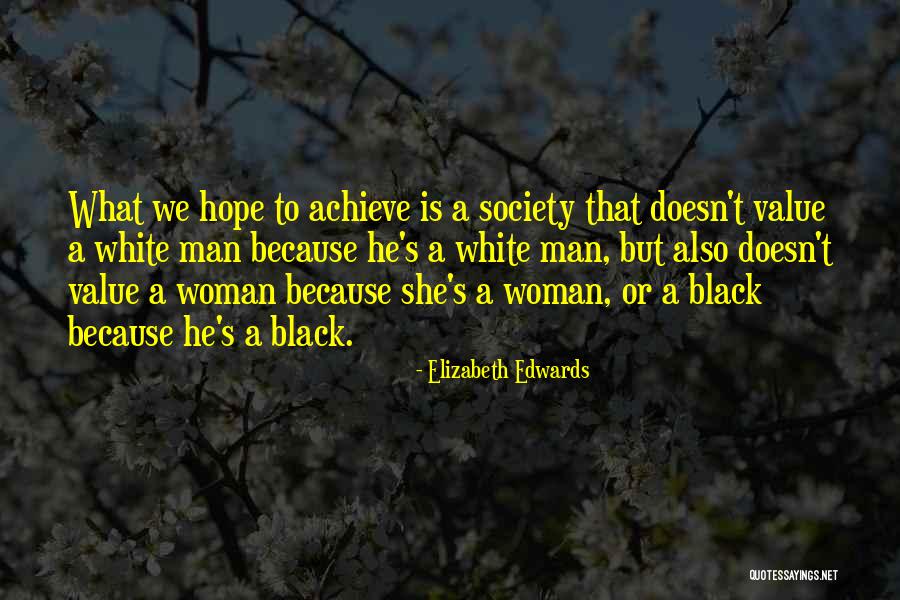 Elizabeth Edwards Quotes 843954