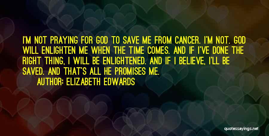 Elizabeth Edwards Quotes 897094