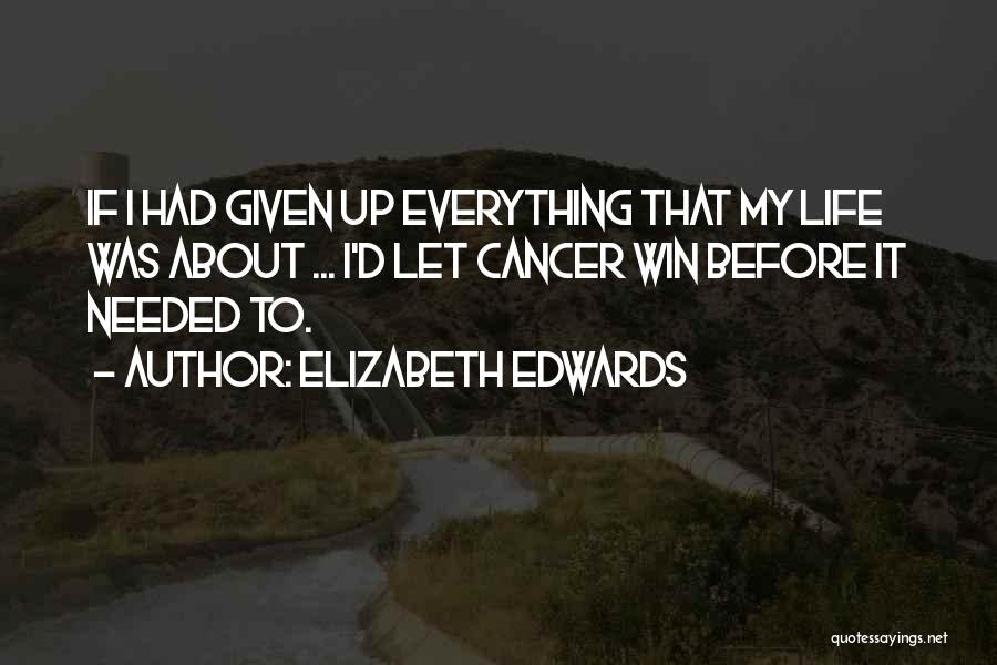 Elizabeth Edwards Quotes 901471