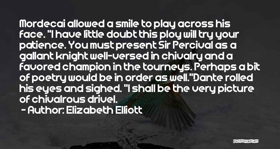 Elizabeth Elliott Quotes 1505798
