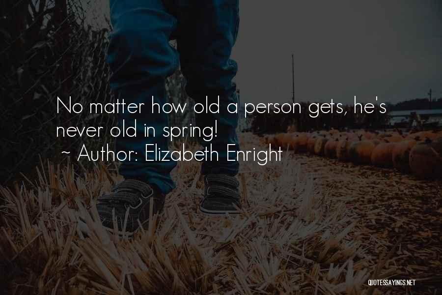 Elizabeth Enright Quotes 1414763