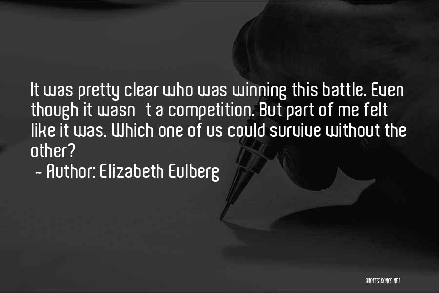 Elizabeth Eulberg Quotes 1268655