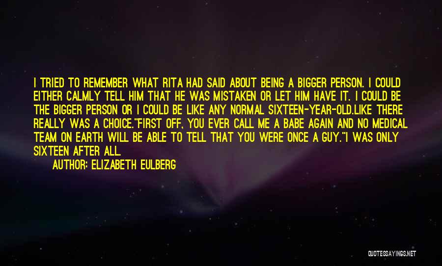 Elizabeth Eulberg Quotes 1577628