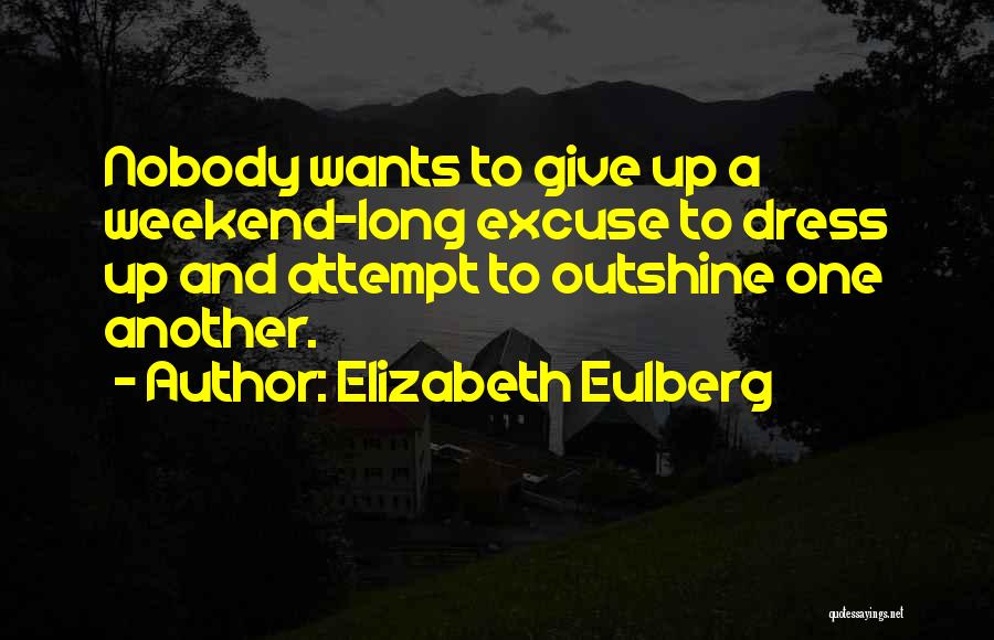 Elizabeth Eulberg Quotes 1602526