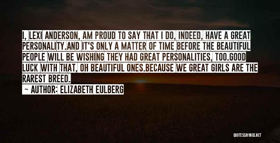 Elizabeth Eulberg Quotes 1628119