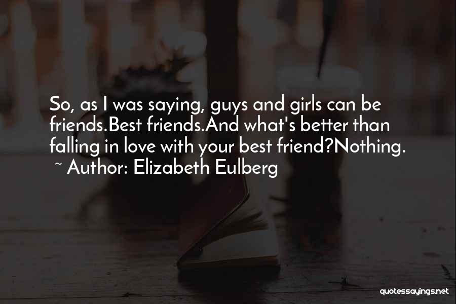 Elizabeth Eulberg Quotes 1689341