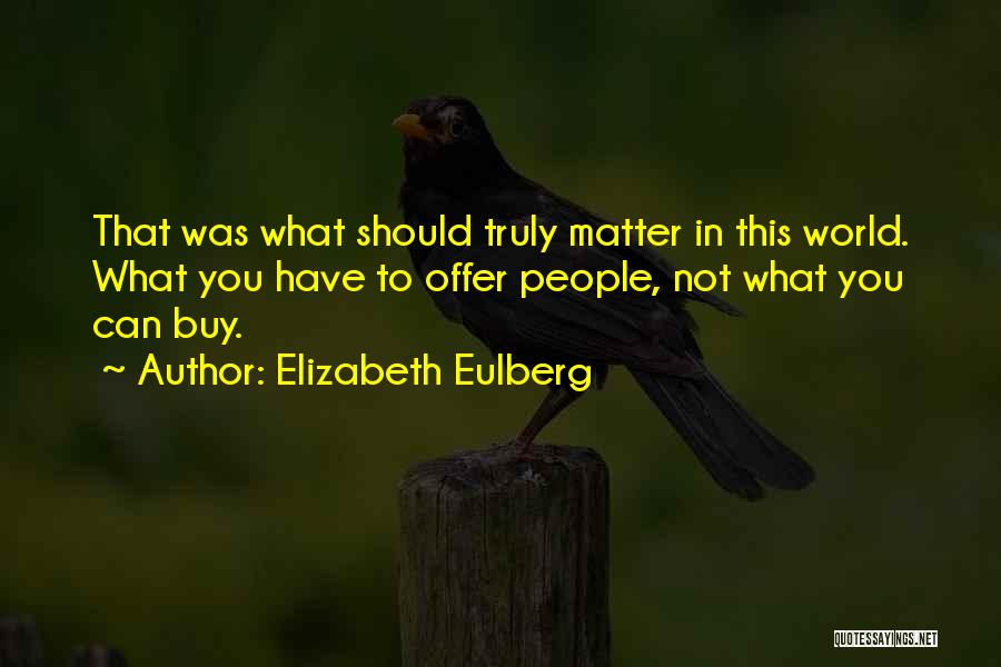 Elizabeth Eulberg Quotes 2148162