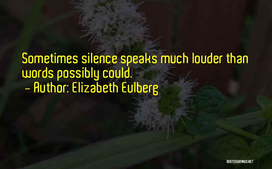 Elizabeth Eulberg Quotes 830052