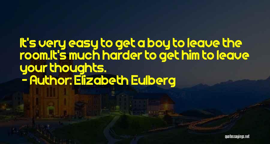 Elizabeth Eulberg Quotes 918816