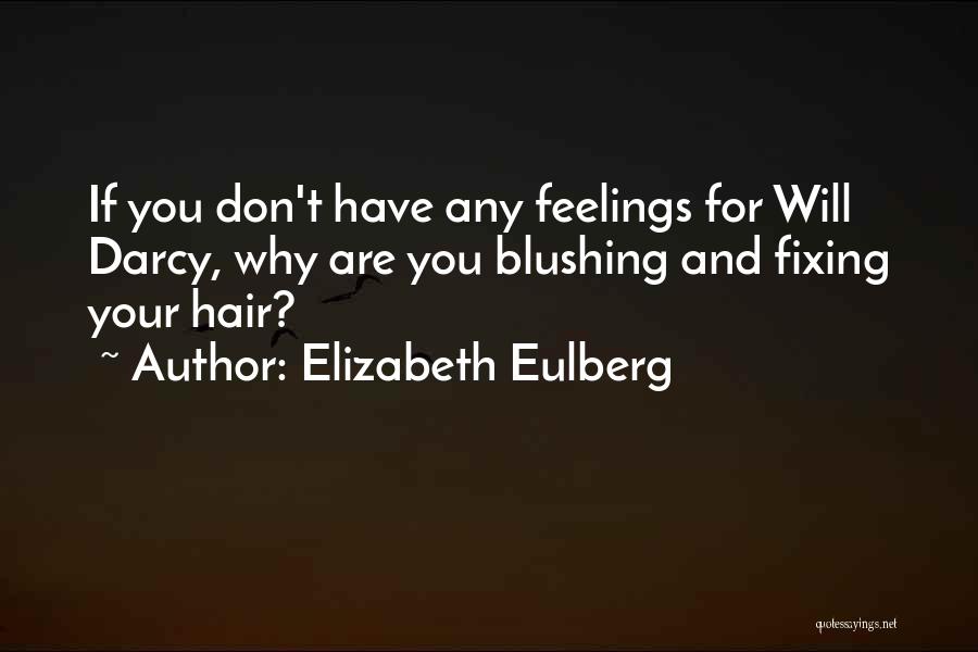 Elizabeth Eulberg Quotes 942477