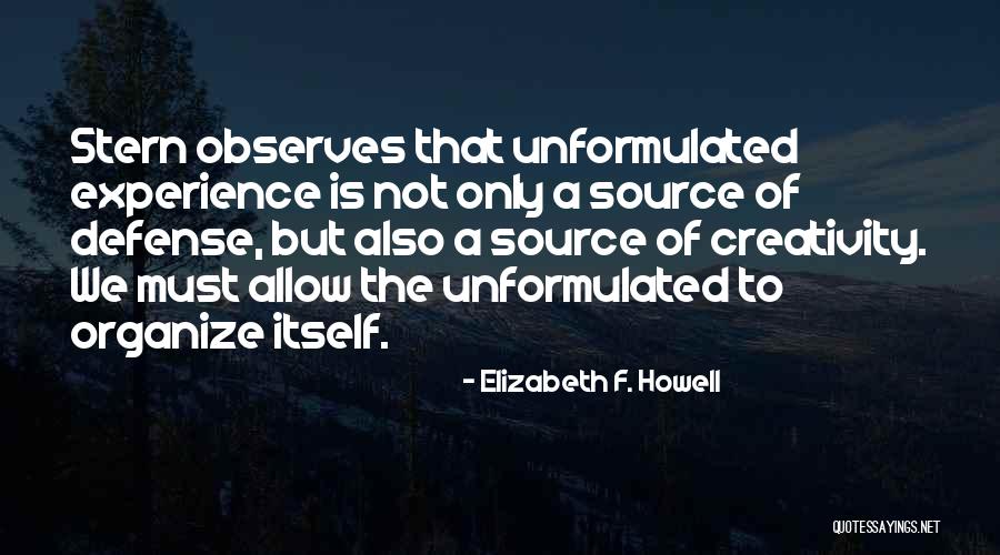 Elizabeth F. Howell Quotes 564428