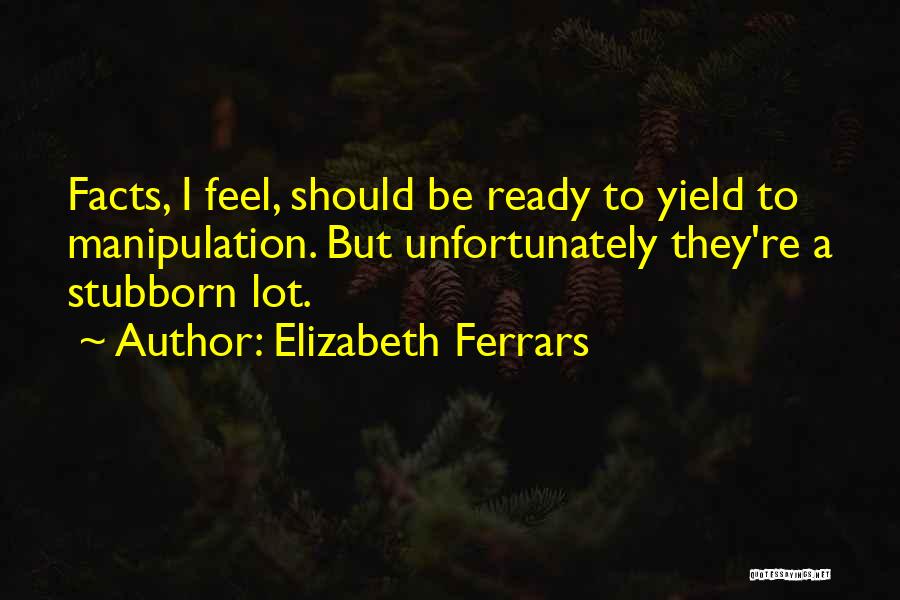 Elizabeth Ferrars Quotes 1761305