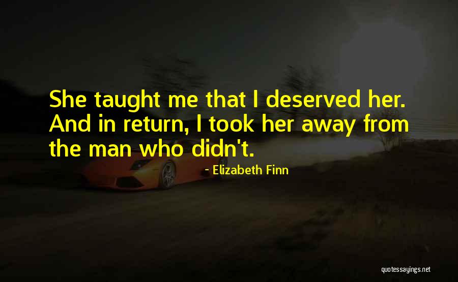 Elizabeth Finn Quotes 1542166