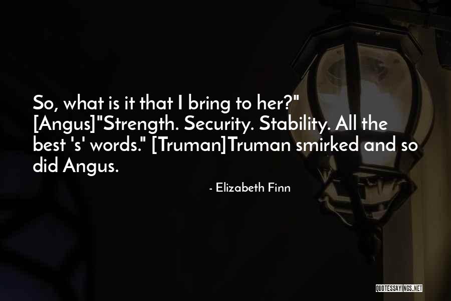 Elizabeth Finn Quotes 1881843