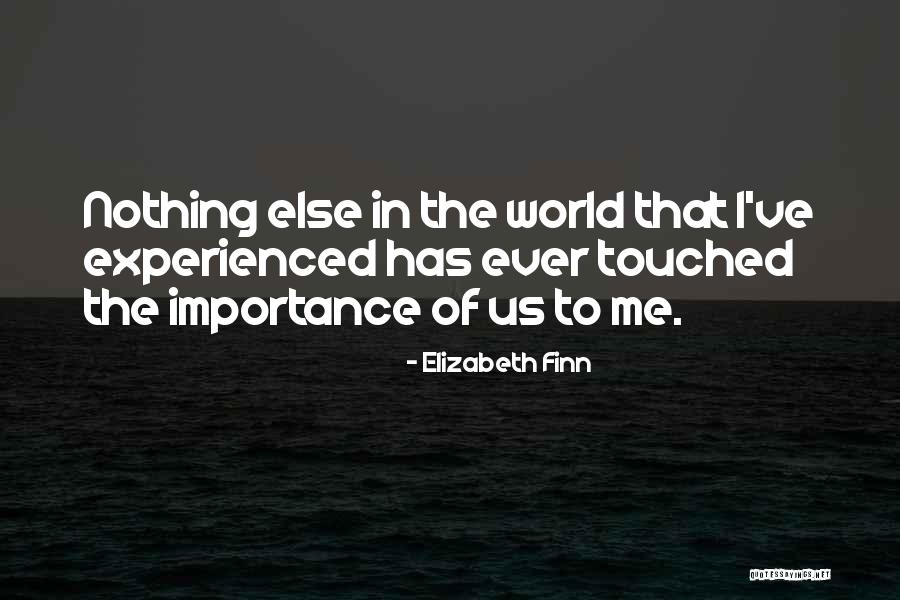 Elizabeth Finn Quotes 1939907 Elizabeth Finn Quotes 1939907