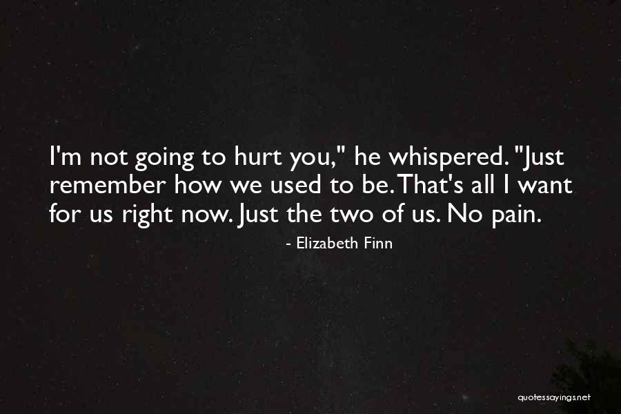 Elizabeth Finn Quotes 699261