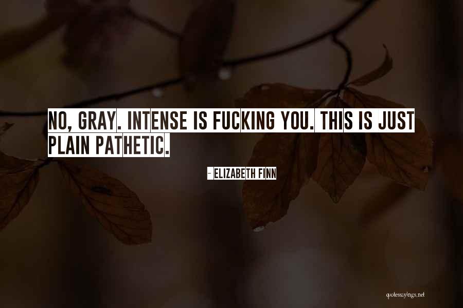 Elizabeth Finn Quotes 93321 Elizabeth Finn Quotes 93321