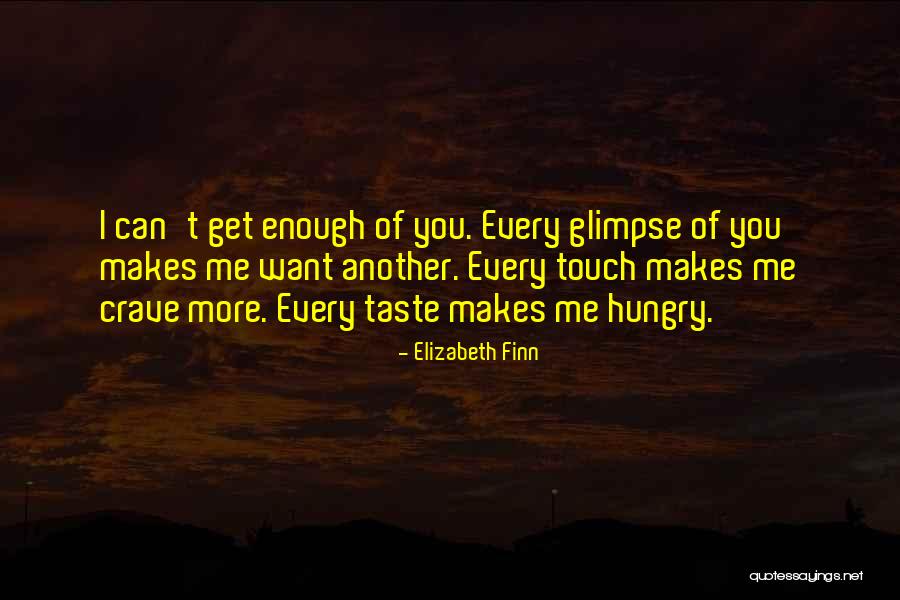 Elizabeth Finn Quotes 948502