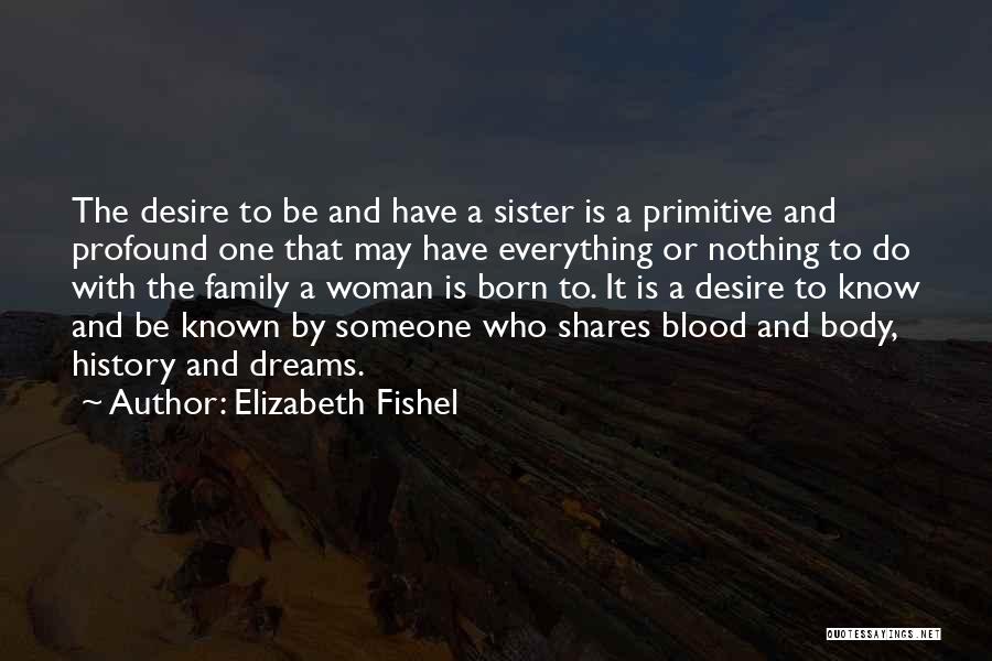 Elizabeth Fishel Quotes 1754828