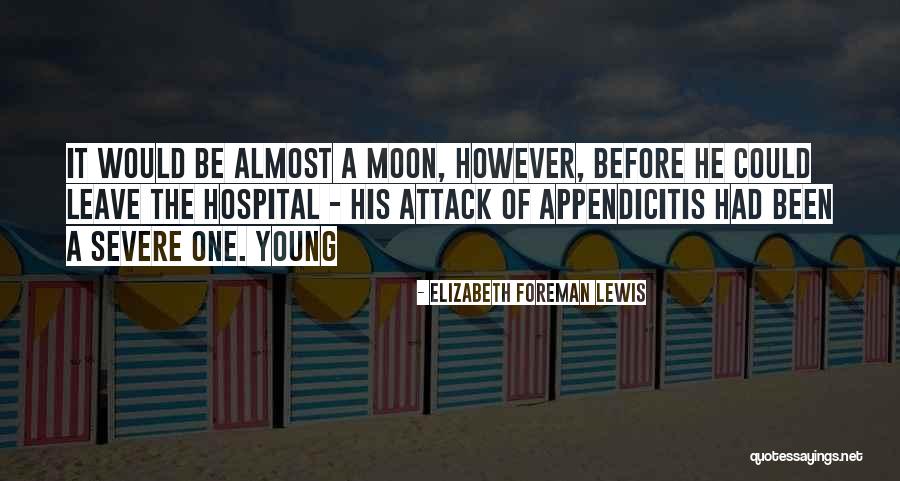 Elizabeth Foreman Lewis Quotes 1223854