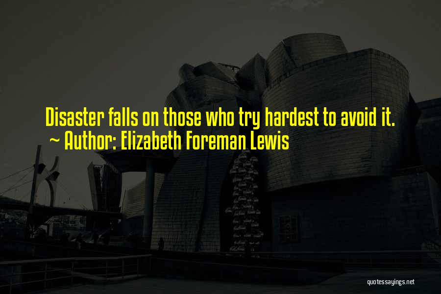 Elizabeth Foreman Lewis Quotes 841783
