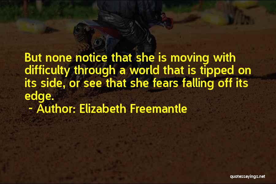 Elizabeth Freemantle Quotes 1146625