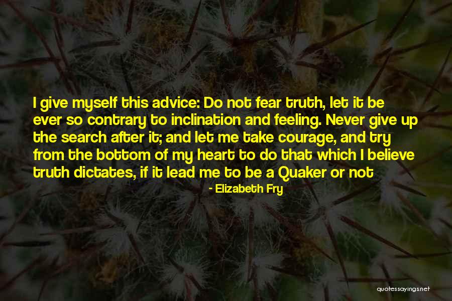 Elizabeth Fry Quotes 909909