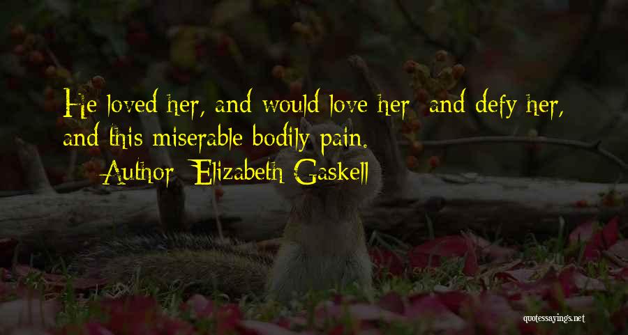 Elizabeth Gaskell Quotes 1445240