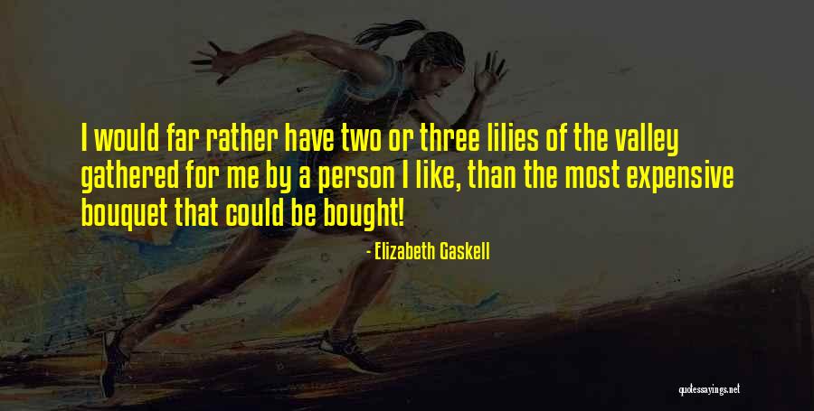 Elizabeth Gaskell Quotes 1900422