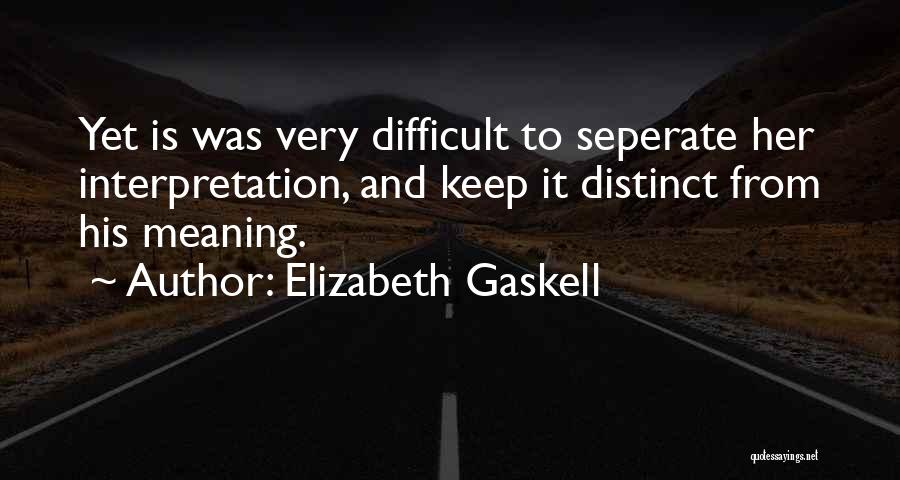 Elizabeth Gaskell Quotes 940195