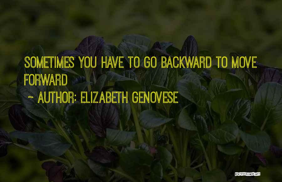 Elizabeth Genovese Quotes 779869