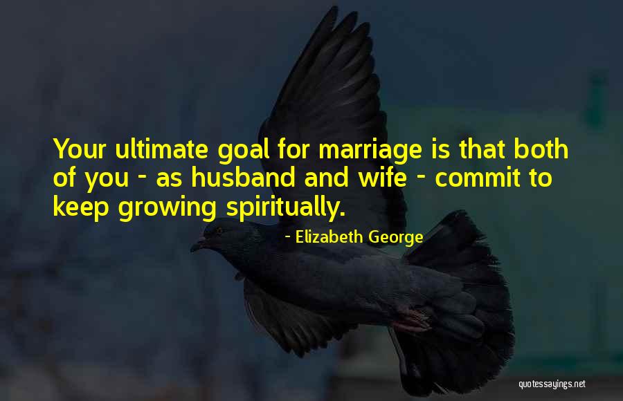 Elizabeth George Quotes 1184402