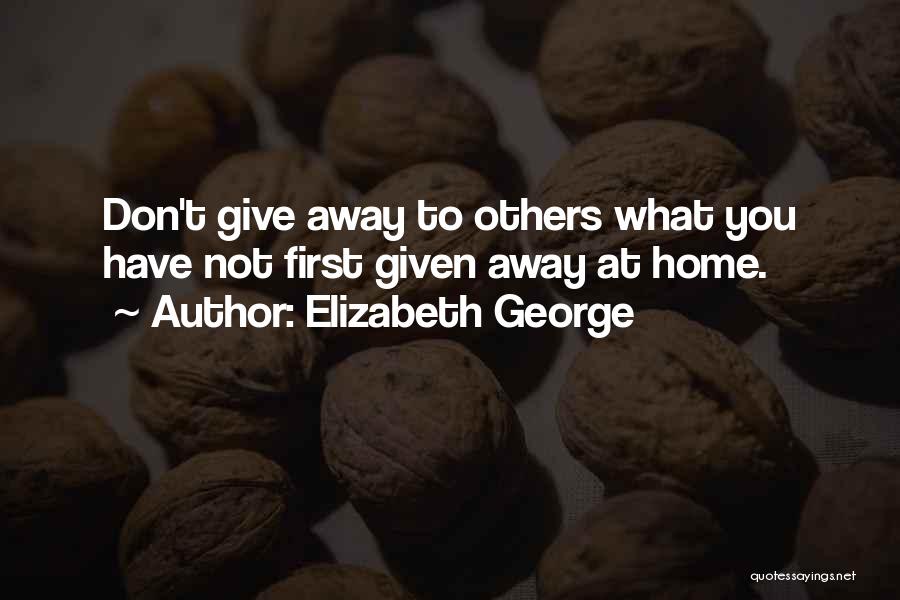 Elizabeth George Quotes 1192725