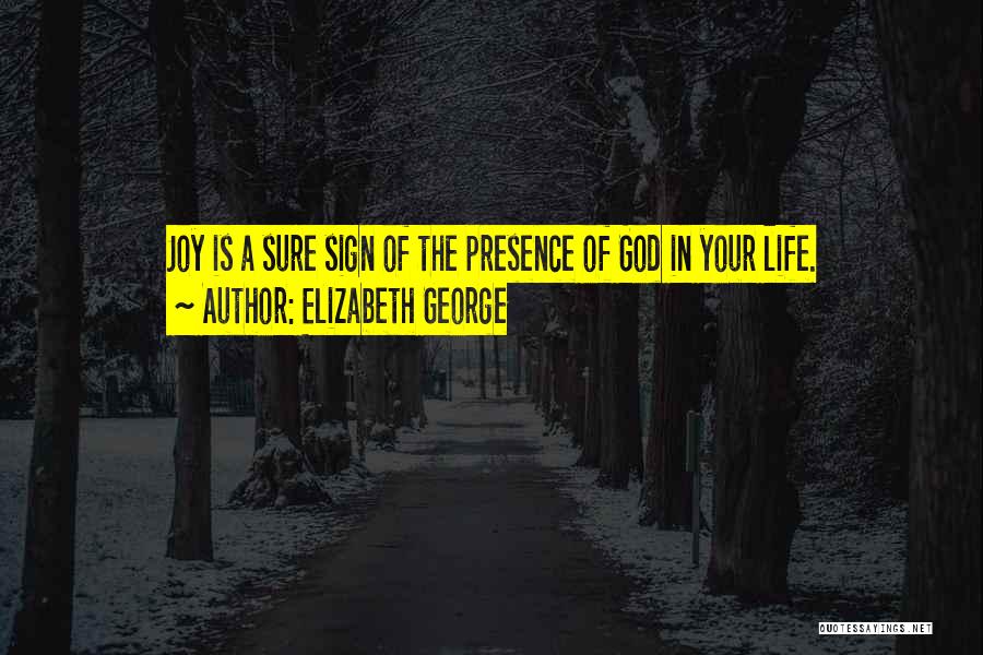 Elizabeth George Quotes 1310108