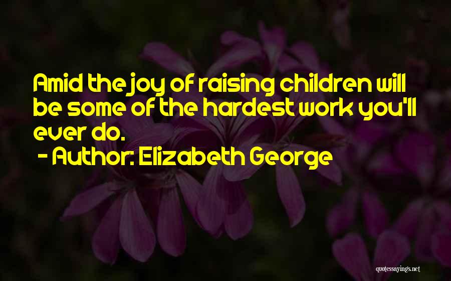 Elizabeth George Quotes 1379688