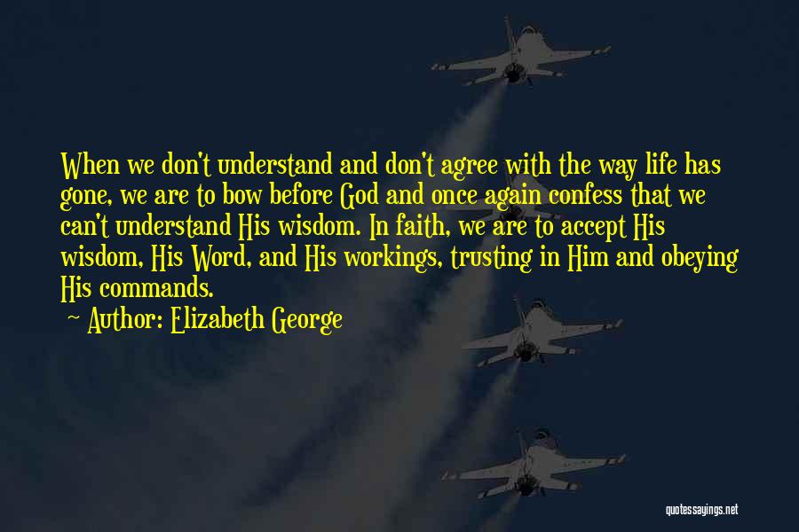 Elizabeth George Quotes 1384870