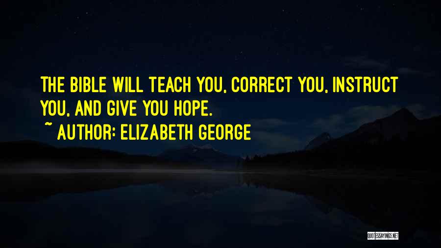 Elizabeth George Quotes 1669868