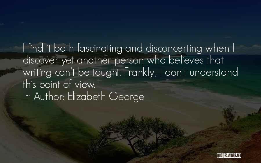 Elizabeth George Quotes 2088597