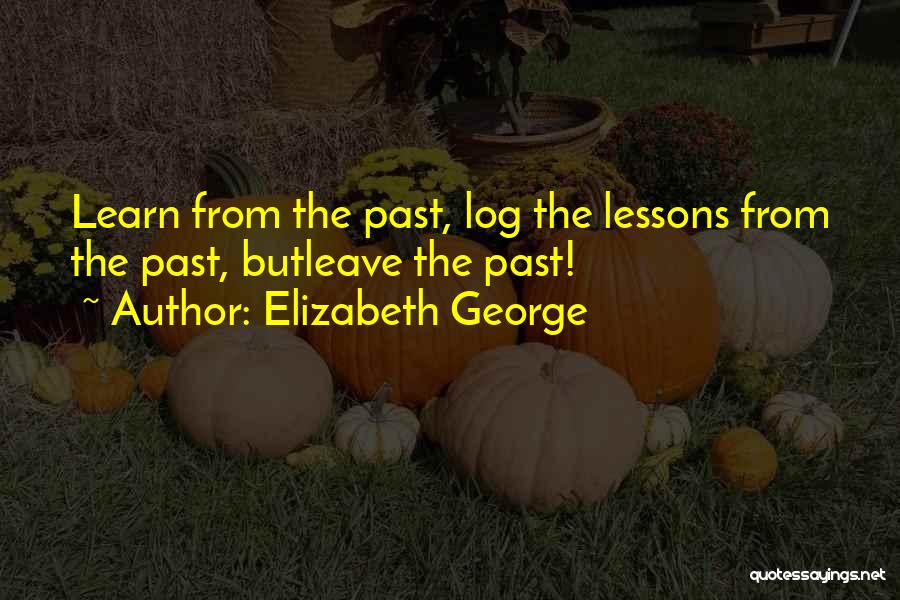 Elizabeth George Quotes 2251526