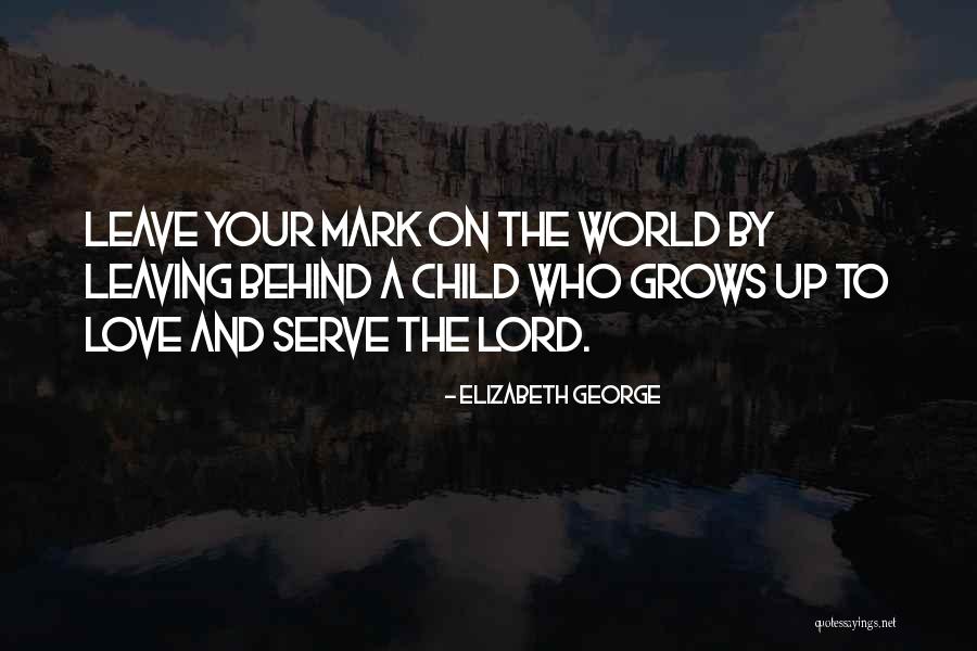 Elizabeth George Quotes 322067