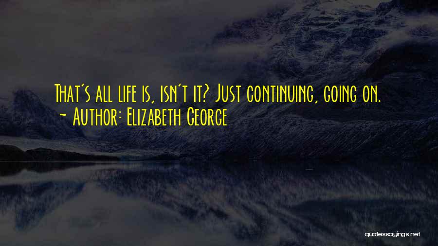 Elizabeth George Quotes 526954