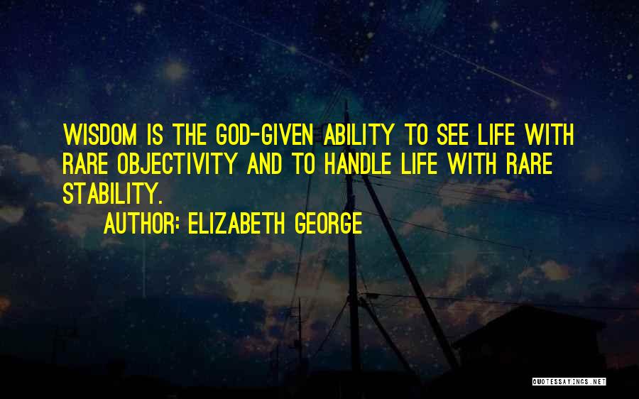 Elizabeth George Quotes 745344
