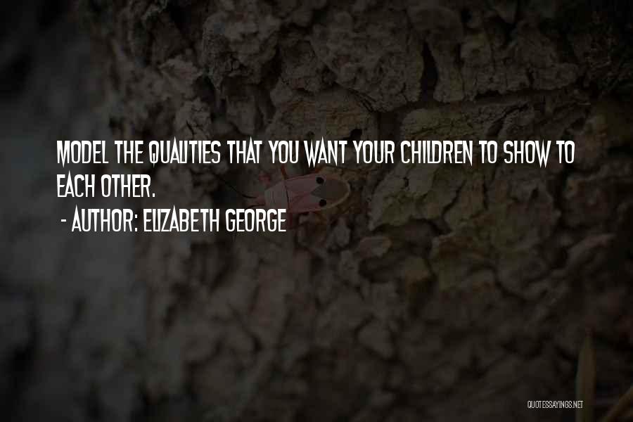 Elizabeth George Quotes 871479