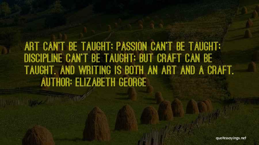 Elizabeth George Quotes 989338