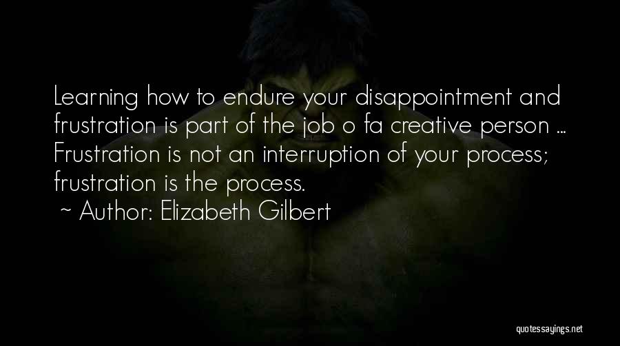 Elizabeth Gilbert Quotes 1135196