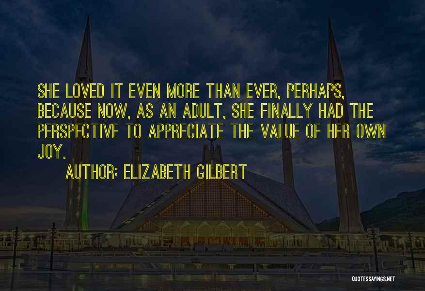 Elizabeth Gilbert Quotes 1858885