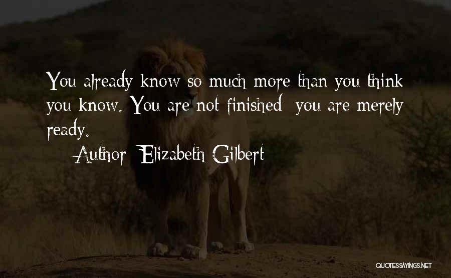 Elizabeth Gilbert Quotes 221618